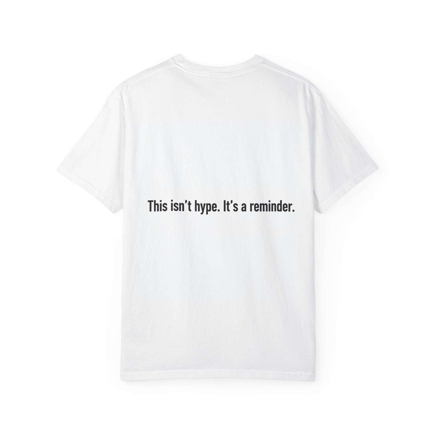 One Step Away Reminder Tee — Built for Quiet Strength