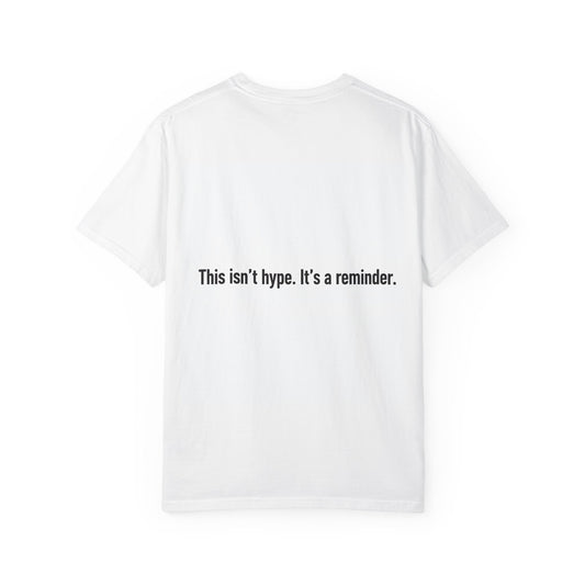 One Step Away Reminder Tee — Built for Quiet Strength
