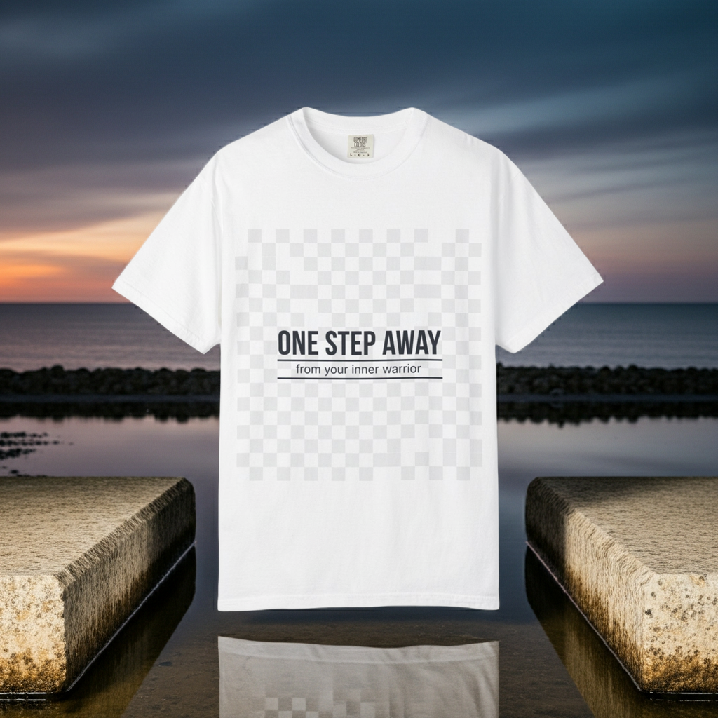 One Step Away Reminder Tee — Built for Quiet Strength